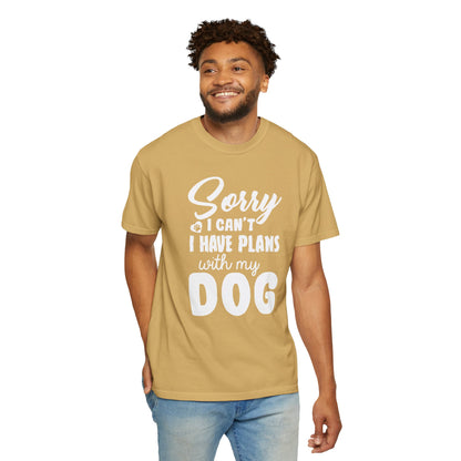 Sorry I Cant Dogs - T-Shirt