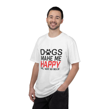 Dogs Make Me Happy Dogs - T-Shirt