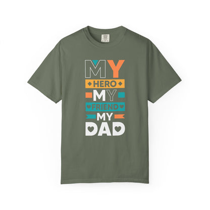 Hero Friend Dad - T-Shirt
