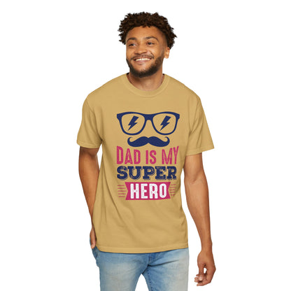 My Super Hero Dad - T-Shirt