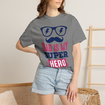 My Super Hero Dad - T-Shirt