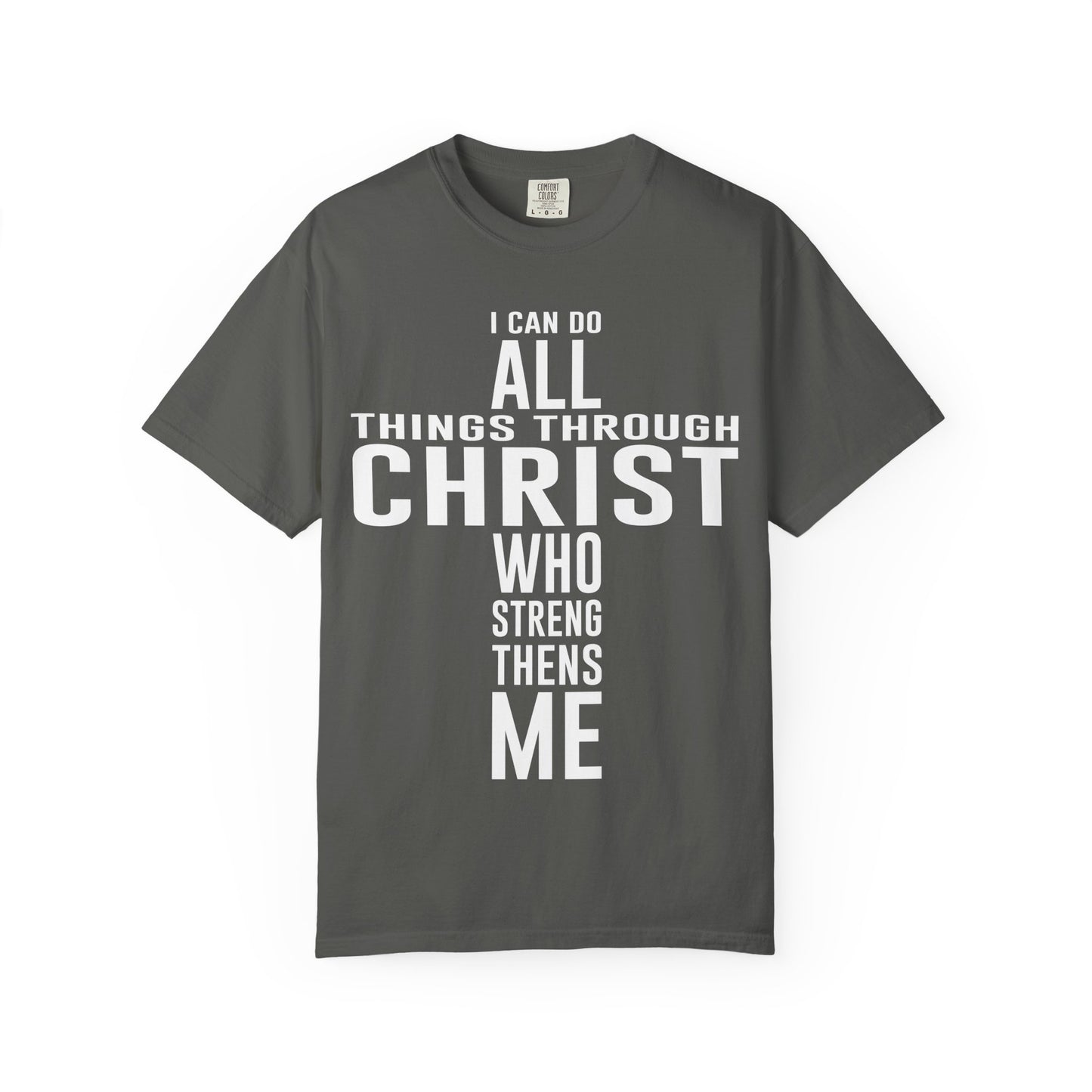 I Can Do All Things - T-Shirt