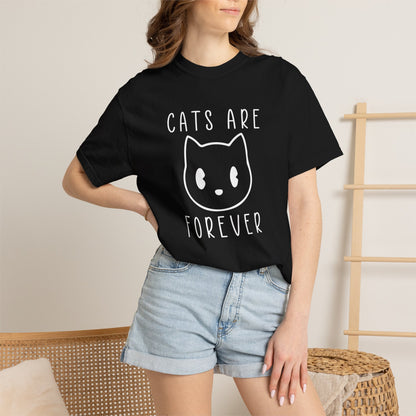 Cats Are Forever Cat - T-Shirt