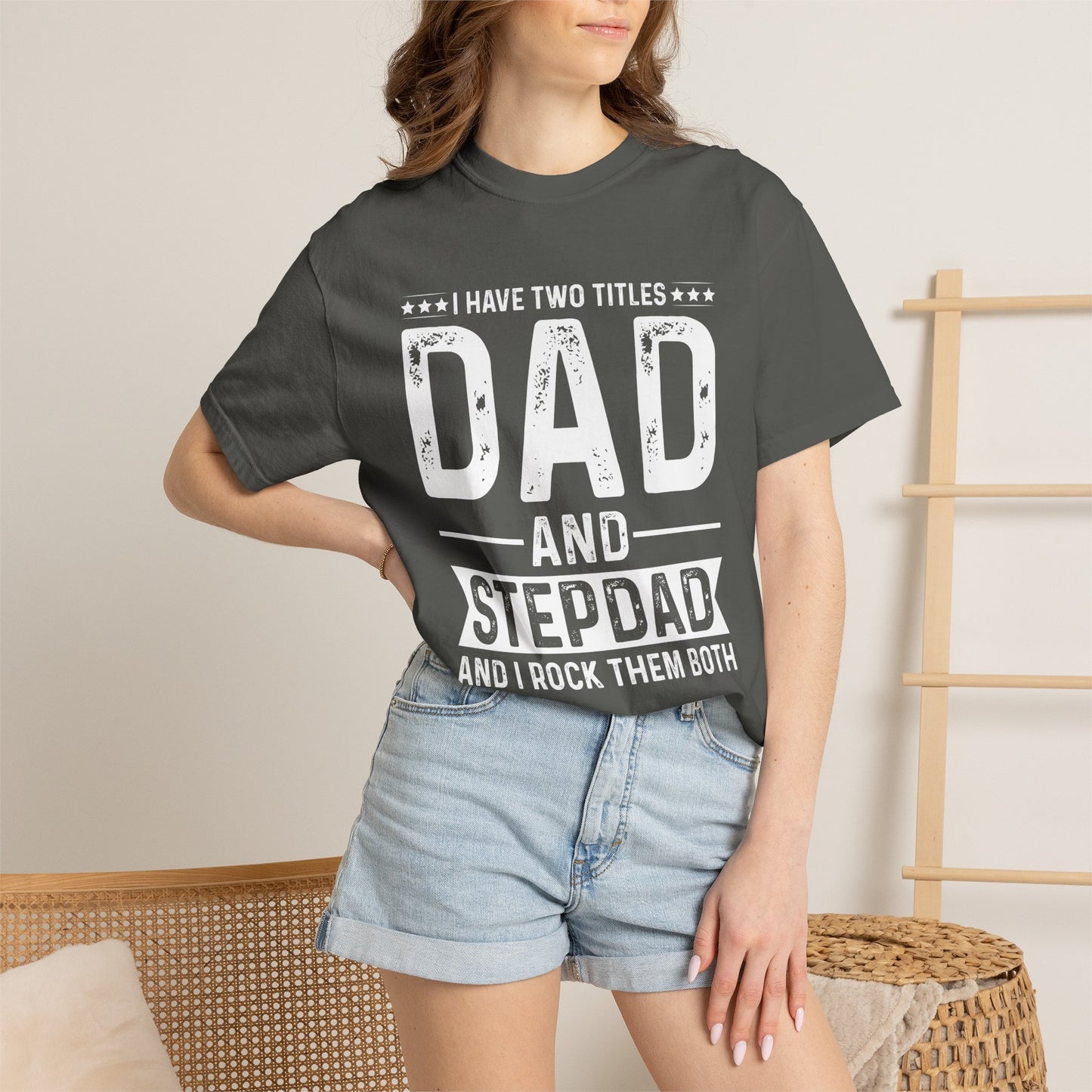 Stepdad And Dad - T-Shirt