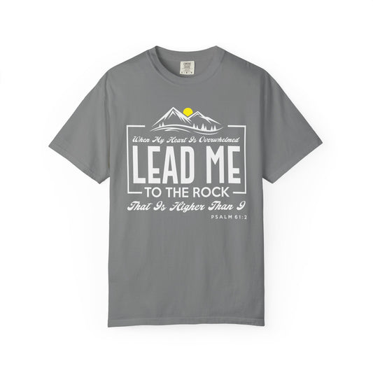 Lead Me to he Rock - T-Shirt