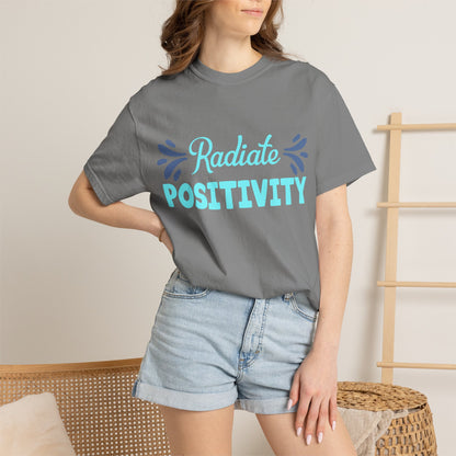 Radiate Positivity - T-Shirt