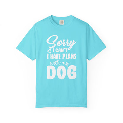 Sorry I Cant Dogs - T-Shirt
