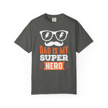 My Super Hero Dad - T-Shirt