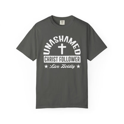 Unashamed Christ Follower - T-Shirt