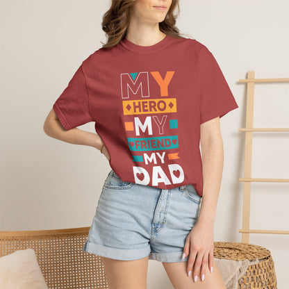 Hero Friend Dad - T-Shirt