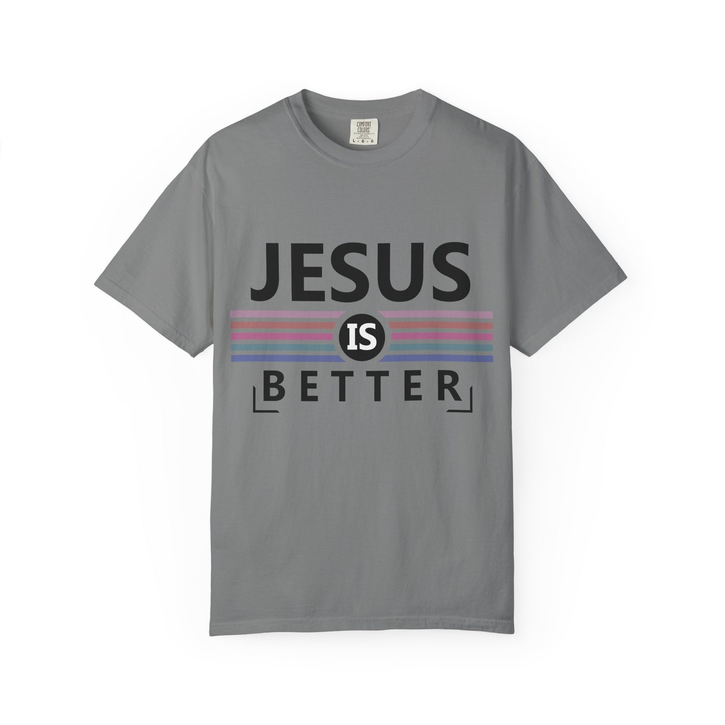 Jesus Is Better - T-Shirt