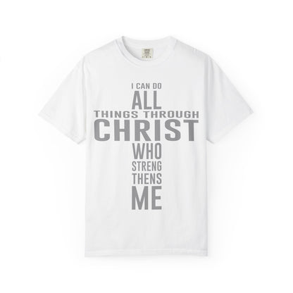 I Can Do All Things - T-Shirt
