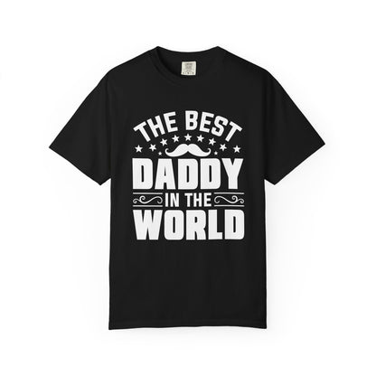 Best Daddy World - T-Shirt