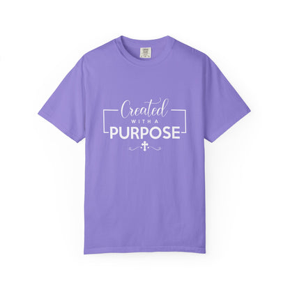 Created with a Purpose - T-Shirt