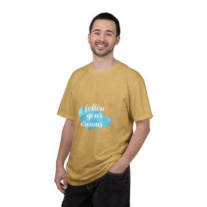 Follow Your Dreams - T-Shirt