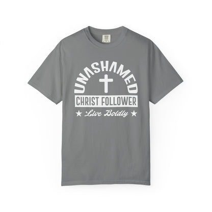 Unashamed Christ Follower - T-Shirt