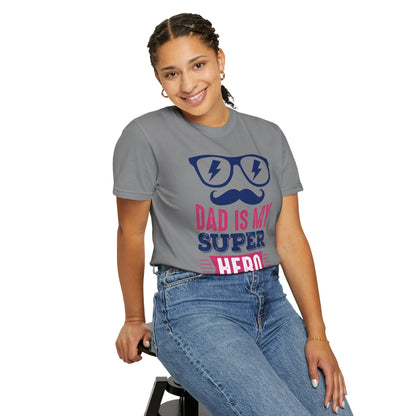 My Super Hero Dad - T-Shirt
