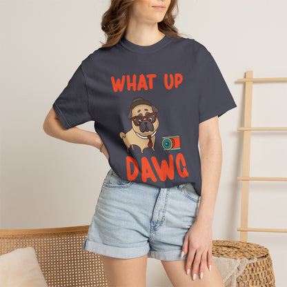 What Up Dawg Dogs - T-Shirt