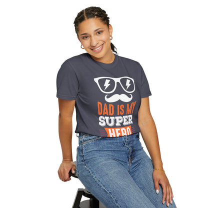 My Super Hero Dad - T-Shirt