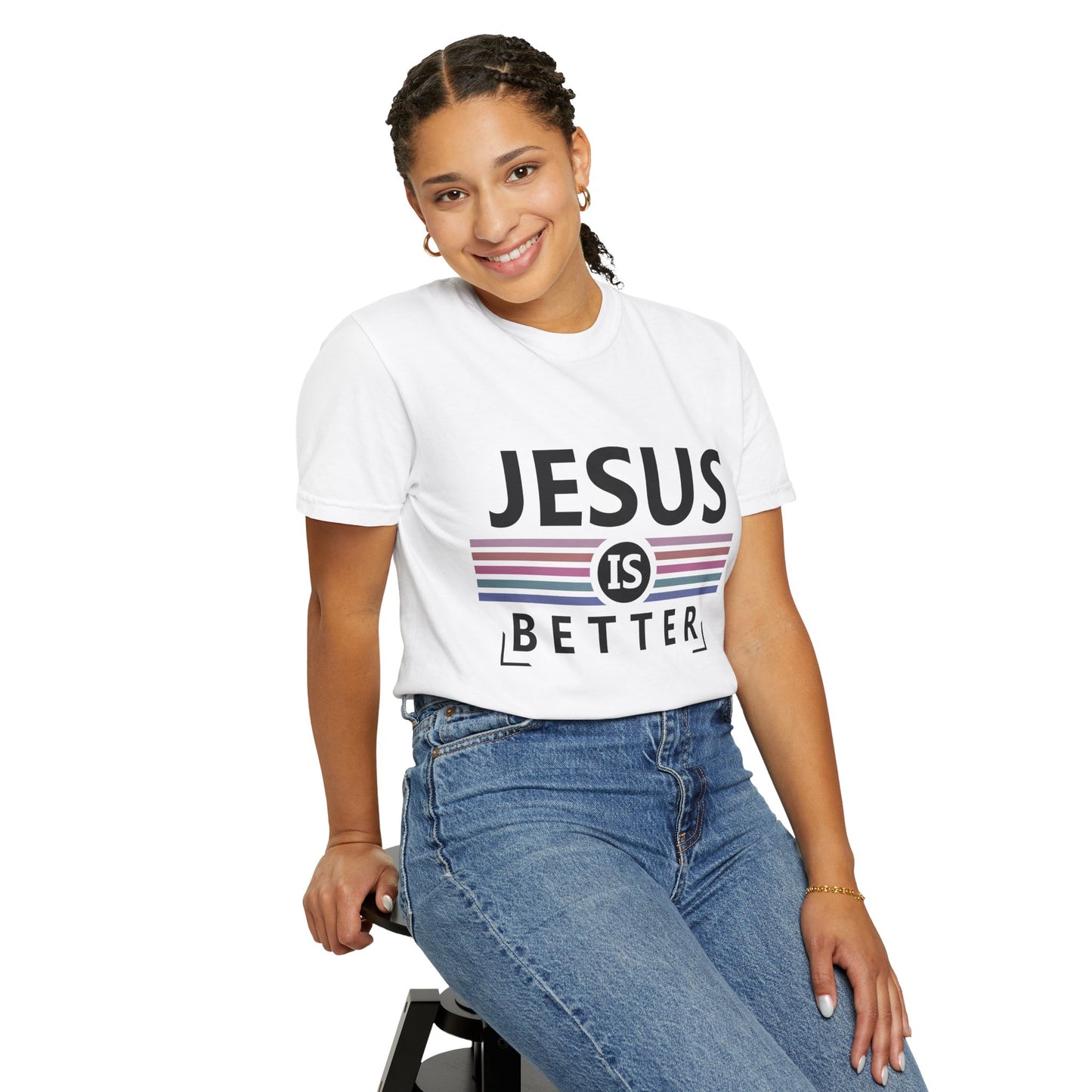 Jesus Is Better - T-Shirt