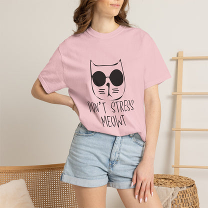 Dont Stress Meow - T-Shirt