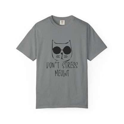 Dont Stress Meow - T-Shirt