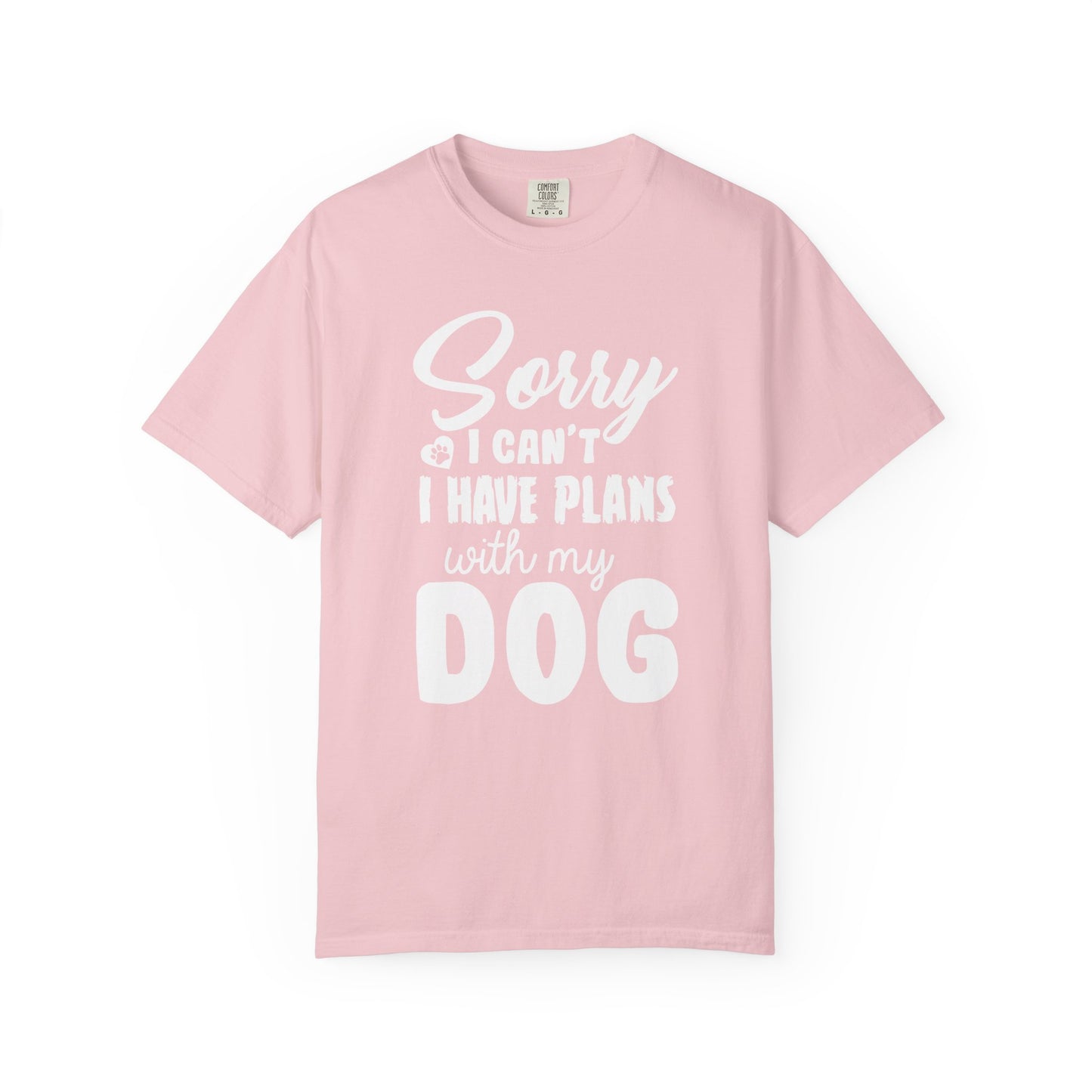 Sorry I Cant Dogs - T-Shirt