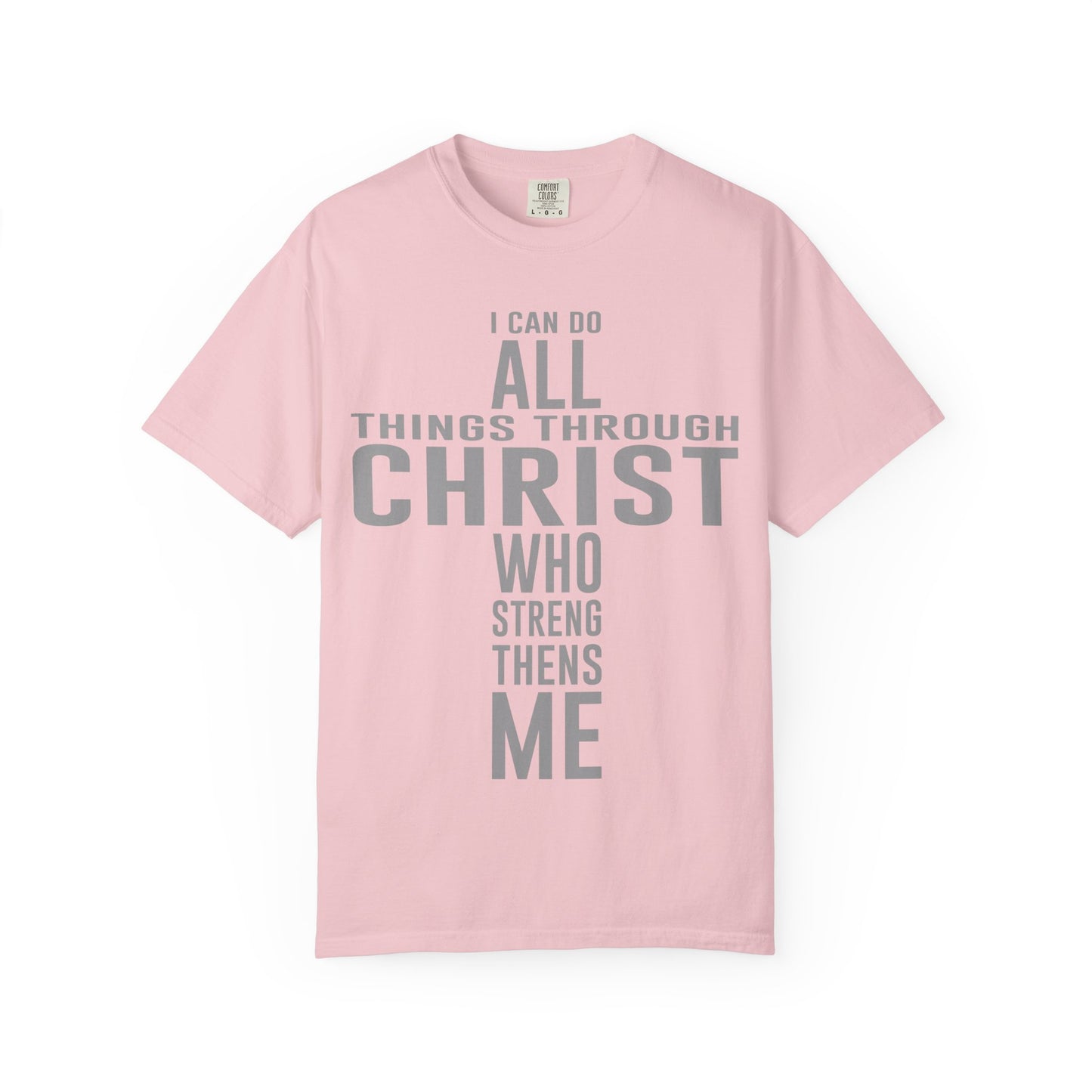 I Can Do All Things - T-Shirt