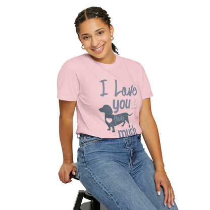 I Love This So Much - T-Shirt