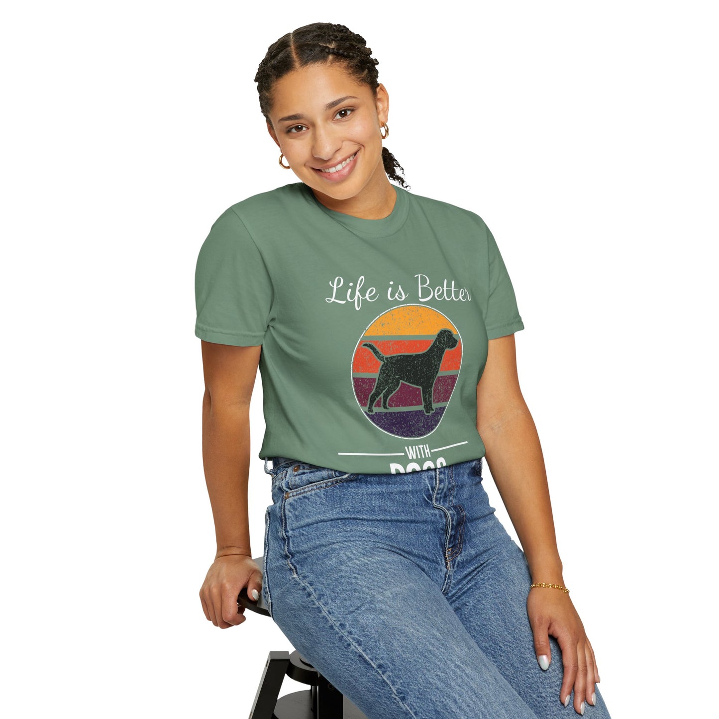 Life is Better With Dogs - T-Shirt