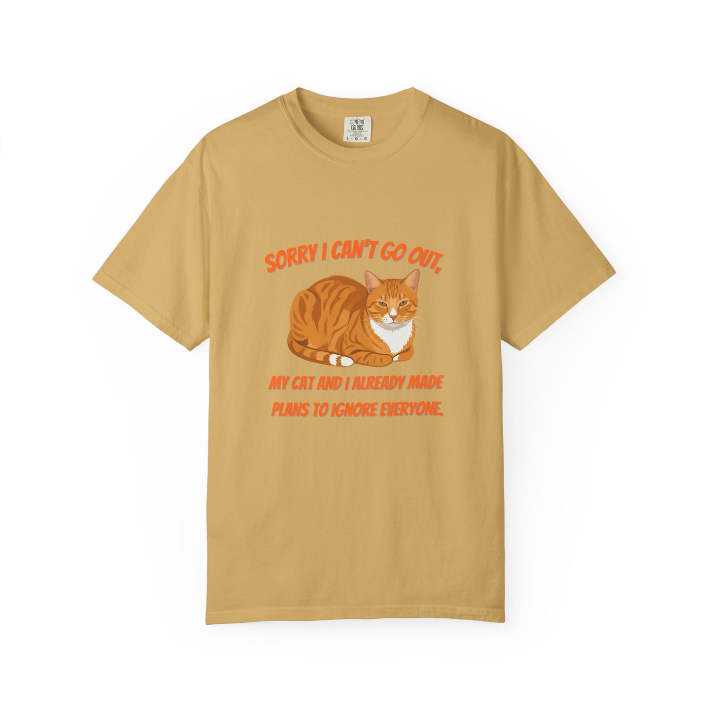 Sorry I Cant Go Cat - T-Shirt