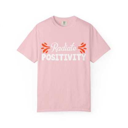 Radiate Positivity - T-Shirt