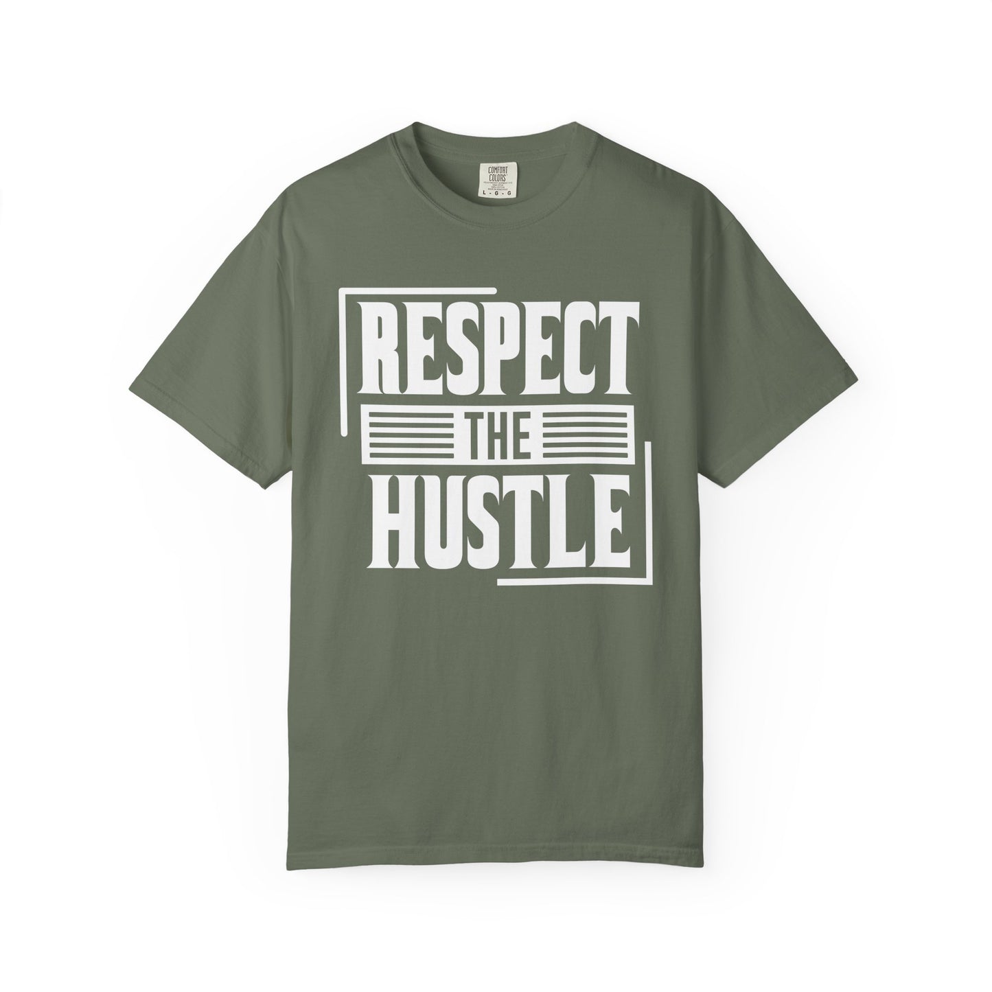 Respect the Hustle - T-Shirt