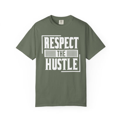 Respect the Hustle - T-Shirt