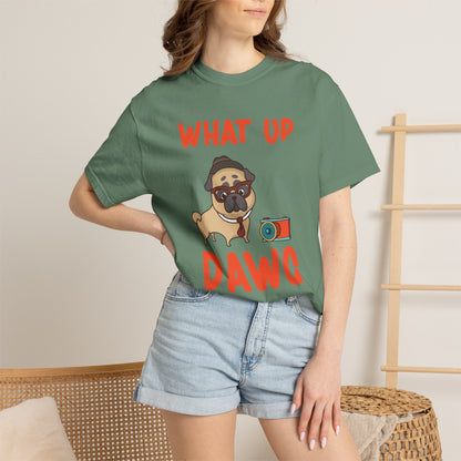 What Up Dawg Dogs - T-Shirt
