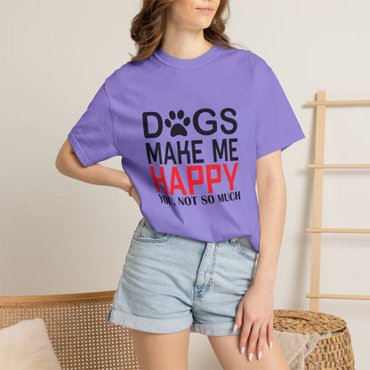 Dogs Make Me Happy Dogs - T-Shirt