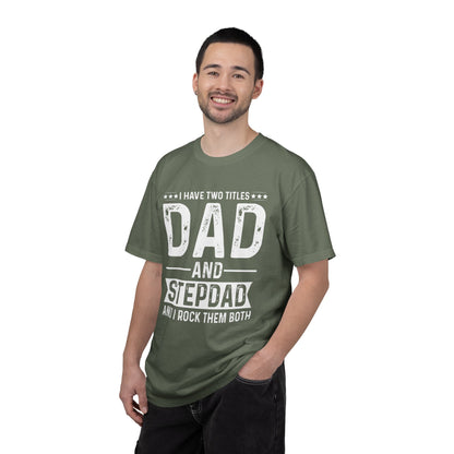 Stepdad And Dad - T-Shirt