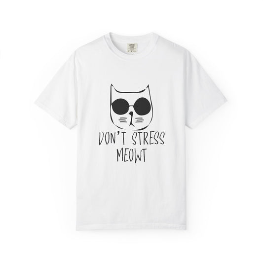Dont Stress Meow - T-Shirt