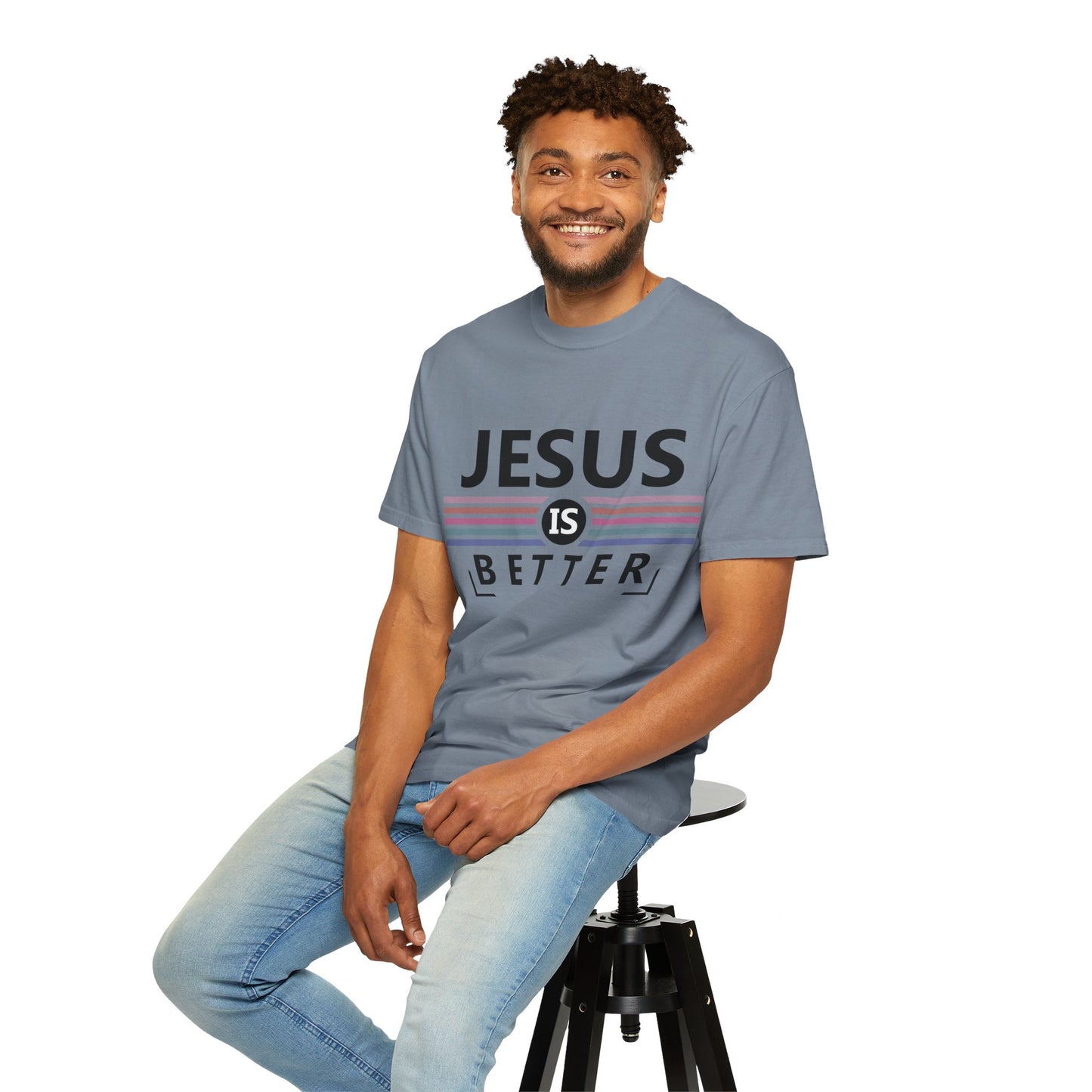 Jesus Is Better - T-Shirt