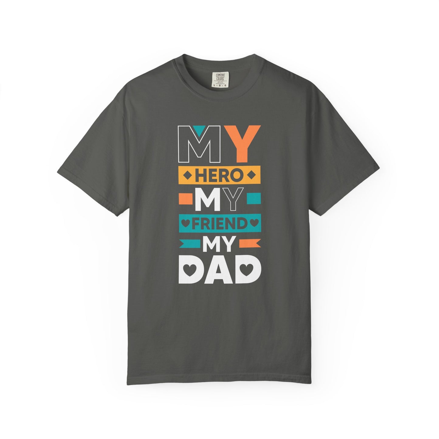 Hero Friend Dad - T-Shirt