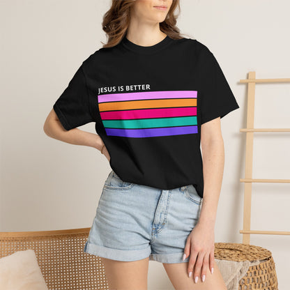 Jesus Is Better Christian - T-Shirt