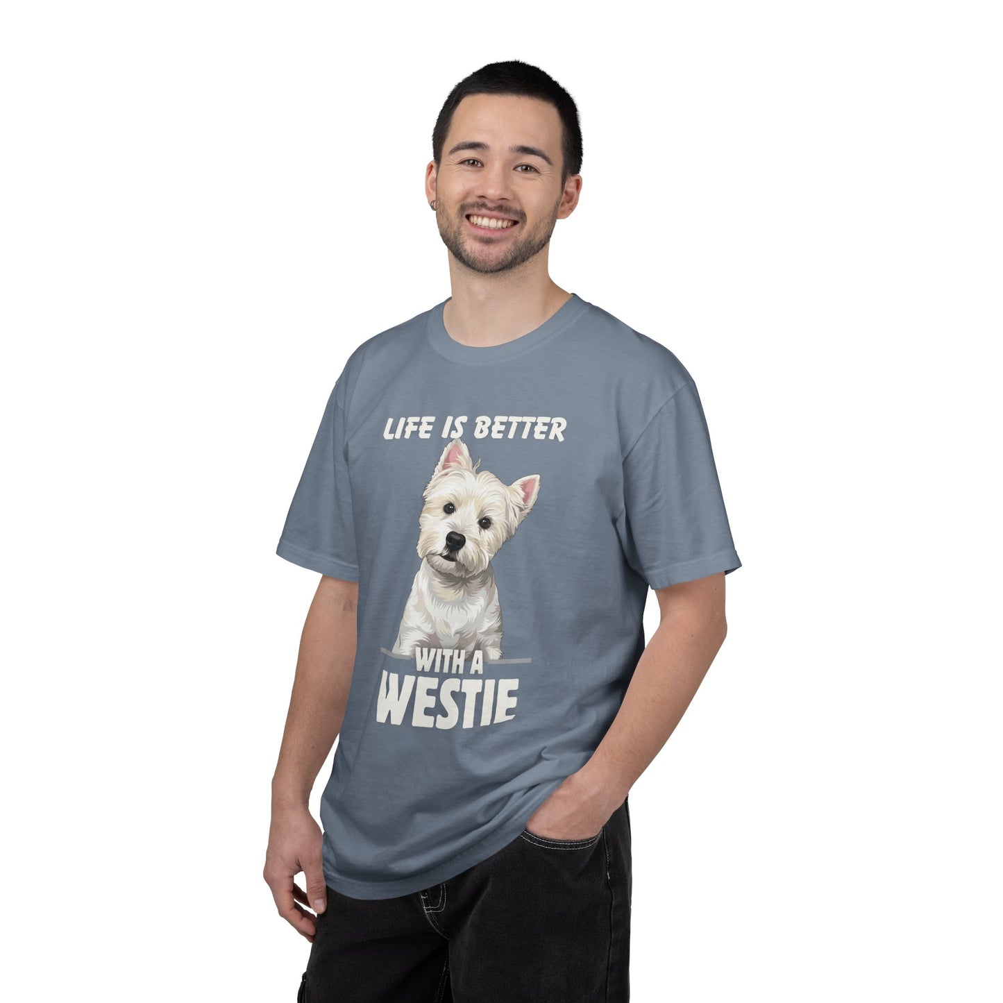 Life is Better Westie Dog - T-Shirt