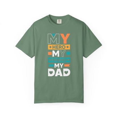 Hero Friend Dad - T-Shirt
