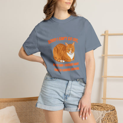 Sorry I Cant Go Cat - T-Shirt