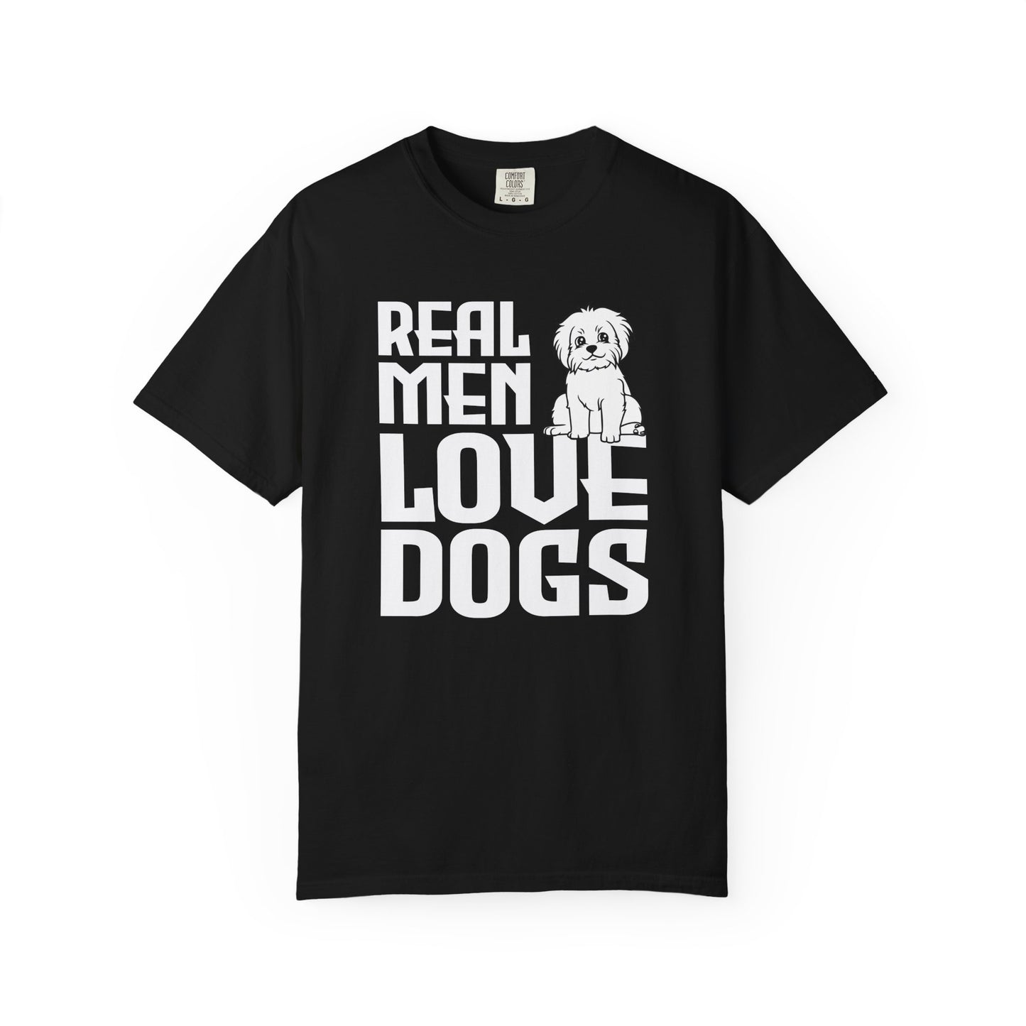 Real Men Love Dogs - T-Shirt