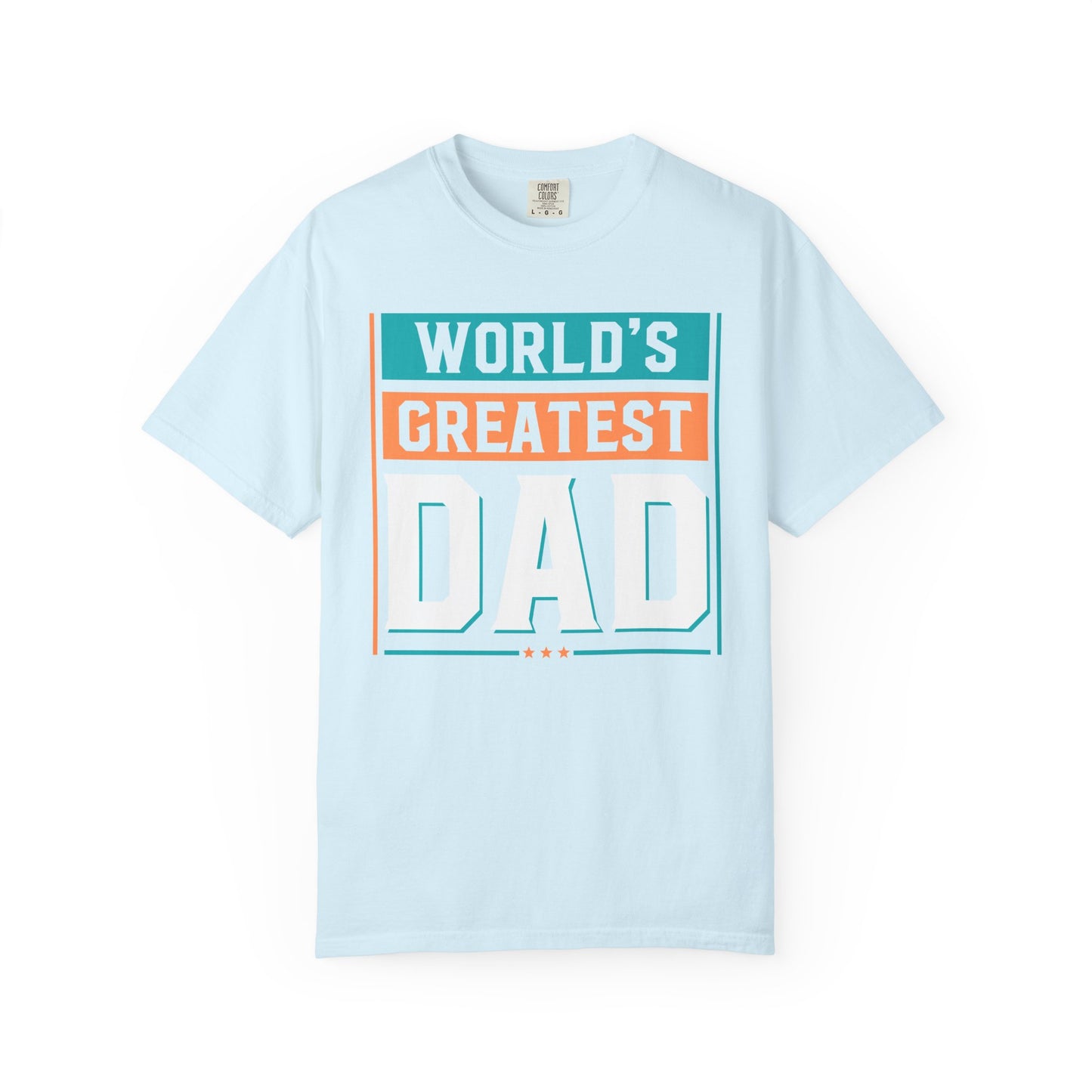 Greatest Dad - T-Shirt