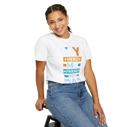 Hero Friend Dad - T-Shirt