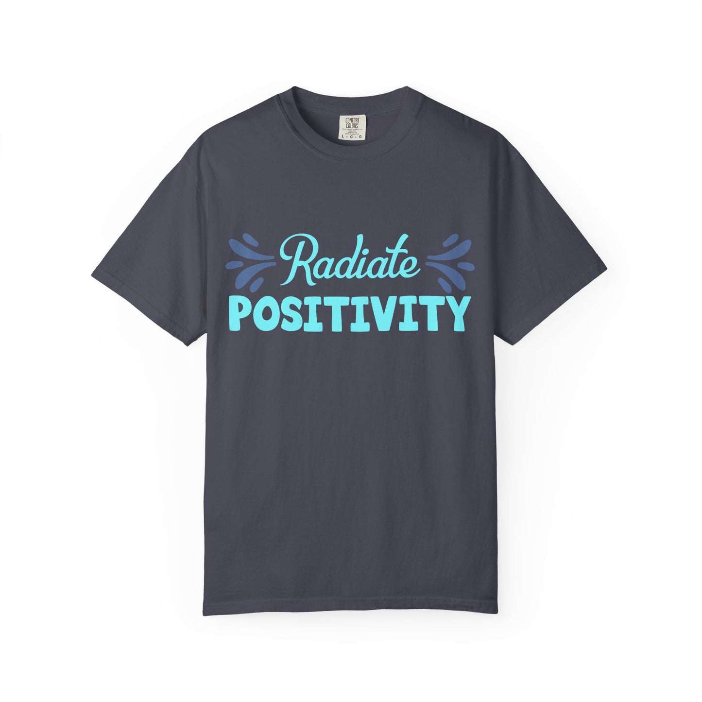 Radiate Positivity - T-Shirt