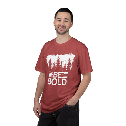 Be Bold - T-Shirt