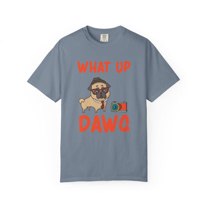 What Up Dawg Dogs - T-Shirt